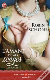 Les Anges T.1 ; L'Amant De Mes Songes