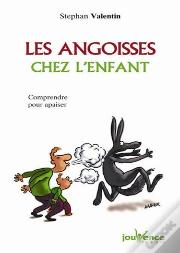 Les Angoisses Chez L'Enfant
