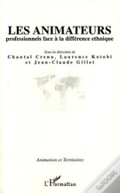 Les Animateurs Professionnels Face À La Différence Ethnique