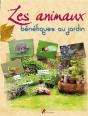 Les Animaux Bénéfiques Au Jardin - Preview