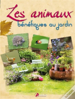 Capa do artigo Les Animaux Bénéfiques Au Jardin