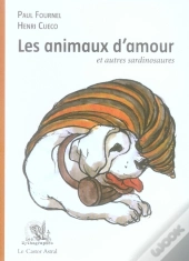 Les Animaux D'Amour Et Autres Sardinosaures