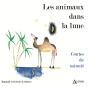 Les Animaux Dans La Lune ; Contes De Minuit - Preview