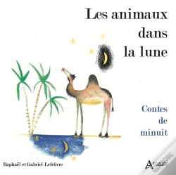 Capa do artigo Les Animaux Dans La Lune ; Contes De Minuit