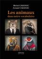 Les Animaux Dans Notre Vocabulaire - Preview
