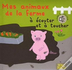 Capa do artigo Les Animaux De La Ferme A Ecouter Et A Toucher