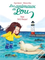 Les Animaux De Lou : Nage, Petit Phoque !