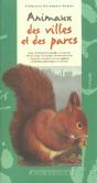 Les Animaux Des Villes Et Des Parcs - Preview