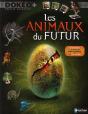 Les Animaux Du Futur (Édition 2010) - Preview