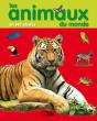 Les Animaux Du Monde En 140 Photos - Preview