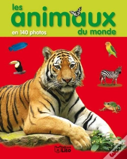Capa do artigo Les Animaux Du Monde En 140 Photos