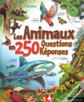Les Animaux En 250 Questions-Reponses