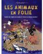 Les Animaux En Folie ; Explore Les Régions Du Monde Et Trouve Les Animaux Perdus ! - Preview