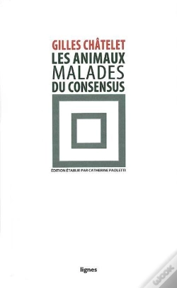 Capa do artigo Les Animaux Malades Du Consensus
