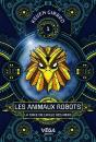 Les Animaux Robots Tome 1 : La Rage De L'Aigle Des Mers - Preview