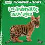 Les Animaux Sauvages - Bebe Touche-A-Tout - Preview