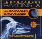 Les Animaux Sauvages - Incroyables Rayons X - Preview