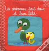 Les Animaux Tout Doux Et Leur Bebe