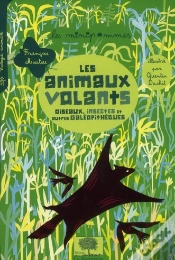 Capa do artigo Les Animaux Volants ; Oiseaux, Insectes Et Autres Galéopithèques