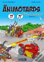 Les Animotards T.1 ; Titane Beuglant