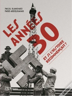 Capa do artigo Les Années 30 ; Et Si L'Histoire Recommençait ?