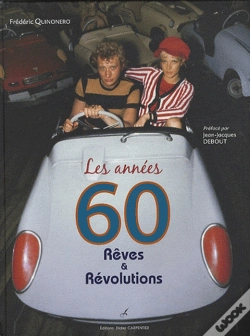 Capa do artigo Les Années 60 ; Rêves Et Révolutions