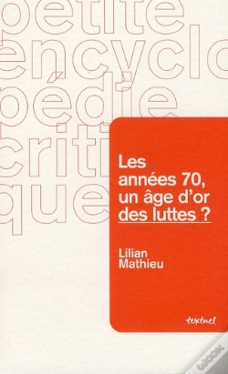 Capa do artigo Les Années 70, Un Âge D'Or Des Luttes ?