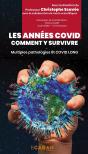 Les Années Covid : Comment Y Survivre - Preview