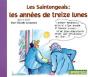 Les Années De 13 Lunes - Preview
