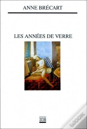 Les Années De Verre