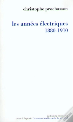 Capa do artigo Les Années Électriques, 1880-1910