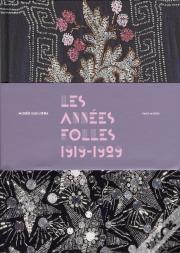 Les Années Folles 1919-1929
