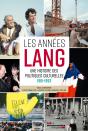 Les Années Lang - Preview