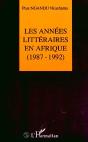 Les Années Littéraires En Afrique (1987-1992) : Tome 2 - Preview