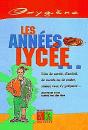 Les Annees Lycee ... (Relie) - Preview