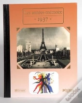 Les Années-Mémoires 1937
