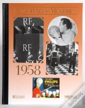 Les Années-Mémoires 1958