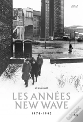 Les Années New Wave : 1978-1983