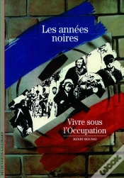 Capa do artigo Les Années Noires ; Vivre Sous L