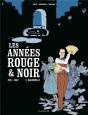Les Années Rouge Et Noir T.3 ; Bacchelli - Preview