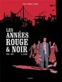 Les Annees Rouge Et Noir Tome 2 : Alain - Preview