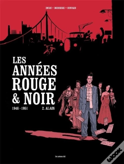 Capa do artigo Les Annees Rouge Et Noir Tome 2 : Alain