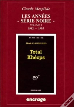 Capa do artigo Les Annees "Serie Noire" T.5 1982-1995
