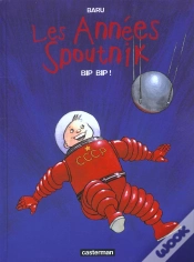 Capa do artigo Les Annees Spoutnik T.3; Bip, Bip!