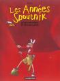 Les Annees Spoutnik T.4; Boncornards Tetes-De-Lards ! - Preview