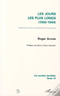 Capa do artigo Les Annees Terribles T.6 ; Les Jours Les Plus Longs, 1942-1944