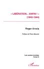 Les Annees Terribles T.9 ; Liberation... Enfin ! 1942-1944 - Preview
