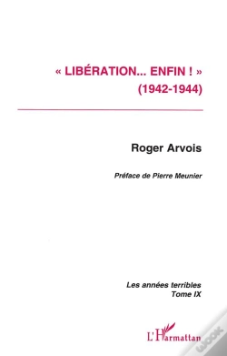Capa do artigo Les Annees Terribles T.9 ; Liberation... Enfin ! 1942-1944