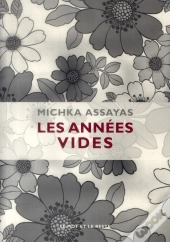 Les Années Vides