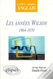 Les Années Wilson (1964-1970)